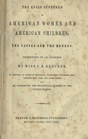 Cover of The evils suffered by American women and American children by Catharine Esther Beecher