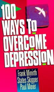 Cover of 100 ways to overcome depression by Frank B. Minirth