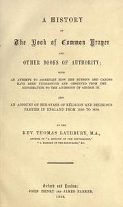 Cover of A history of the Book of common prayer and other books of authority by Thomas Lathbury