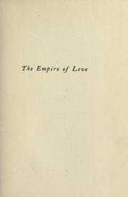 Front cover of The empire of love by William James Dawson