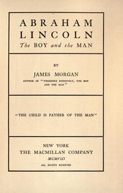 Front cover of Abraham Lincoln, the boy and the man by James Morgan