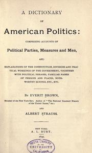 Front cover of A dictionary of American politics by Everit Brown