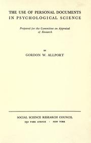 Front cover of The use of personal documents in psychological science by Gordon W. Allport