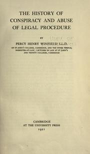 Front cover of The history of conspiracy and abuse of legal procedure by Winfield, Percy Henry Sir
