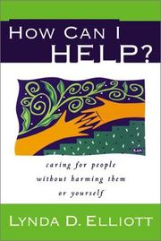 Cover of How Can I Help? by Lynda D. Elliott