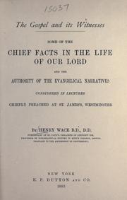 Front cover of The Gospel and its witnesses by Henry Wace