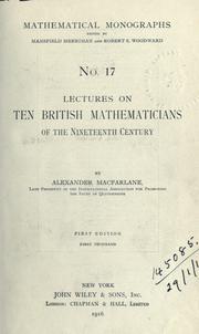 Front cover of Lectures on ten British mathematicians of the nineteenth century by Alexander Macfarlane
