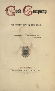 Front cover of Good company for every day in the year by James Thomas Fields