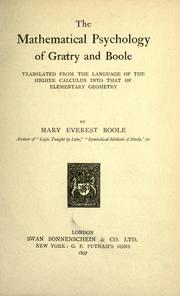 Cover of The mathematical psychology of Gratry and Boole by Mary Everest Boole