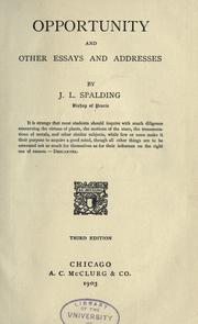 Cover of Opportunity, and other essays and addresses by Spalding, John Lancaster