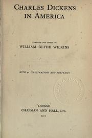 Front cover of Charles Dickens in America by William Glyde Wilkins