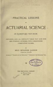 Cover of Practical lessons in actuarial science by Miles Menander Dawson
