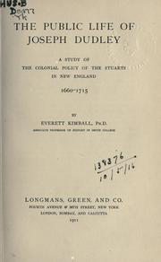 Front cover of The public life of Joseph Dudley by Everett Kimball