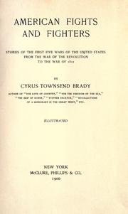 Cover of American fights and fighters by Cyrus Townsend Brady