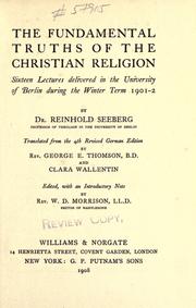 Cover of The fundamental truths of the Christian religion by Seeberg, Reinhold