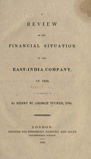 Cover of A review of the financial situation of the East-India company in 1824 by Henry St. George Tucker
