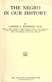 Cover of The Negro in our history by Carter Godwin Woodson