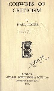 Front cover of Cobwebs of criticism by Hall Caine