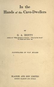 Front cover of In the hands of the cave-dwellers by G. A. Henty