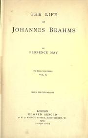 Cover of The life of Johannes Brahms by Florence May