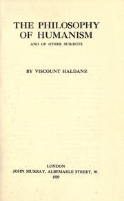 Cover of The philosophy of humanism by Richard Burdon Viscount Haldane of Cloan