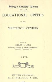 Front cover of Educational creeds of the nineteenth century by Lang, Ossian Herbert