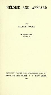 Front cover of He loi se and Abe lard by George Moore