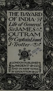 Cover of The Bayard of India by Lionel J. Trotter