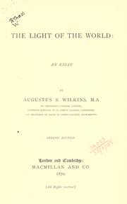 Front cover of The Light of the world by Augustus S. Wilkins