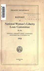 Front cover of Report of National woman's liberty loan committee for the fourth liberty loan campaign, September 28th to October 19th, 1918 by National Woman's Liberty Loan Committee.