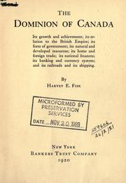 Front cover of The Dominion of Canada by Fisk, Harvey E.