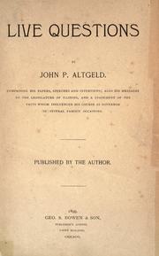 Cover of Live questions by John Peter Altgeld