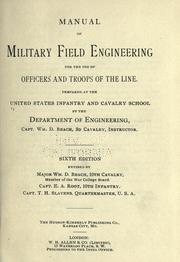 Front cover of Manual of military field engineering for the use of officers and troops of the line by William D. Beach
