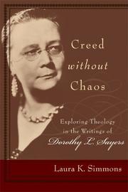 Cover of Creed without chaos by Laura K. Simmons