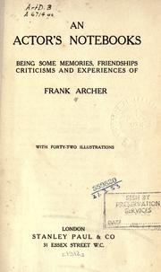 Cover of An actor's notebooks by Archer, Frank.