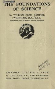 Front cover of The foundations of science by William Cecil Dampier