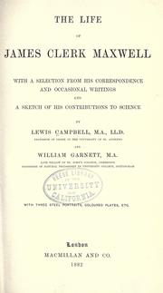 Cover of The life of James Clerk Maxwell by Lewis Campbell