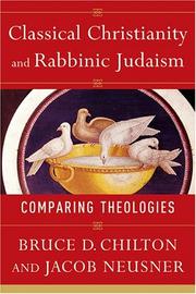 Front cover of Classical Christianity and Rabbinic Judaism by Jacob Neusner