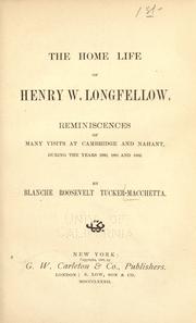 Front cover of The home life of Henry W. Longfellow by Blanche Roosevelt