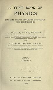 Front cover of A text book of physics for the use of students of science and engineering by Duncan, John.