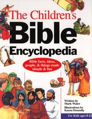 Cover of The Children's Bible Encyclopedia by Mark Water