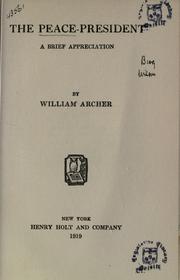 Front cover of The peace-president by William Archer
