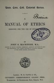 Cover of A manual of ethics designed for the use of students by John Stuart Mackenzie
