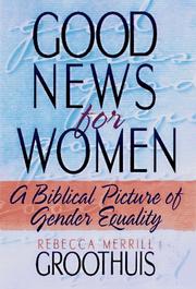 Front cover of Good News for Women by Rebecca Merrill Groothuis
