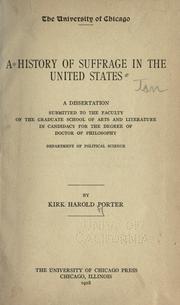 Front cover of A history of suffrage in the United States by Kirk Harold Porter
