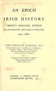 Cover of An epoch in Irish history by Mahaffy, John Pentland Sir