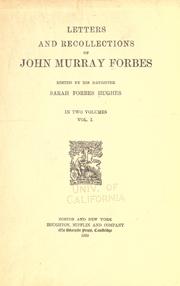 Cover of Letters and recollections of John Murray Forbes by John Murray Forbes