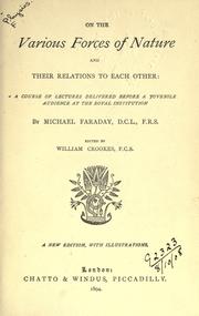 Front cover of On the various forces of nature and their relations to each other by Michael Faraday