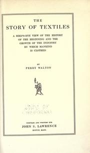 Front cover of The story of textiles by Perry Walton