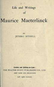 Front cover of Life and writings of Maurice Maeterlinck by Jethro Bithell